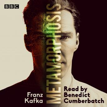 Metamorphosis: A BBC Radio 4 reading, Franz Kafka