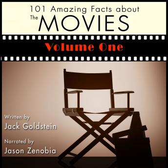 Download 101 Amazing Facts about the Movies - Volume 1 by Jack Goldstein