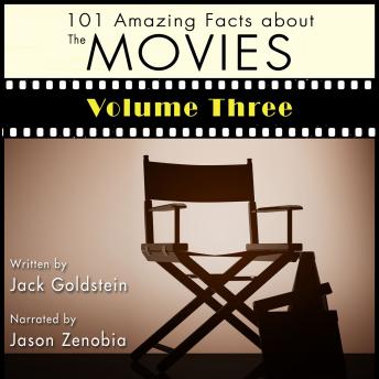Download 101 Amazing Facts about the Movies - Volume 3 by Jack Goldstein