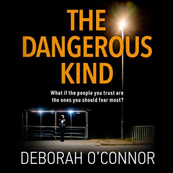 The Dangerous Kind by Deborah O'connor audiobooks free iphone computer | fiction and literature