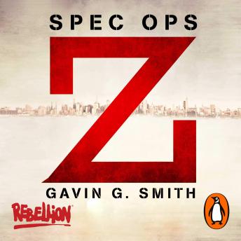 Spec Ops Z, Gavin G. Smith