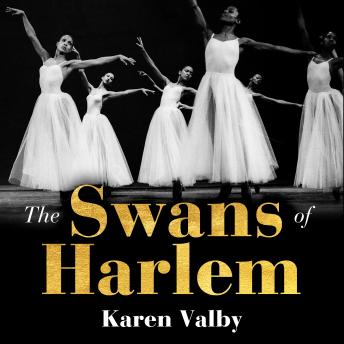 Listen Free To Swans Of Harlem: Fifty Years Of Sisterhood, Five Black 