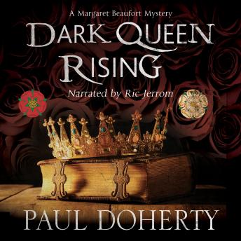 Dark Queen Rising, Paul Doherty