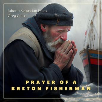 Prayer of a Breton Fisherman