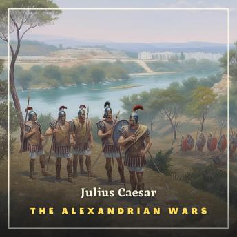 Download Alexandrian Wars by Julius Caesar