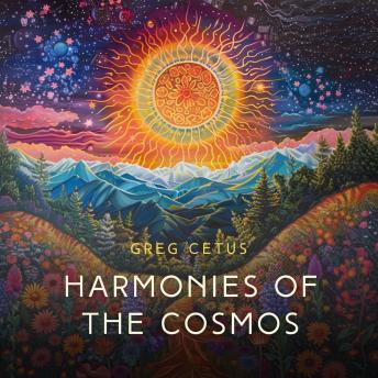 Harmonies of the Cosmos: Guided Meditation, Relaxation, and Astral Travel