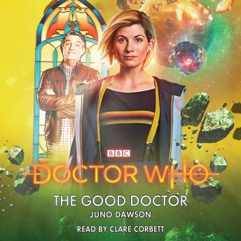 Doctor Who: The Good Doctor: 13th Doctor Novelisation