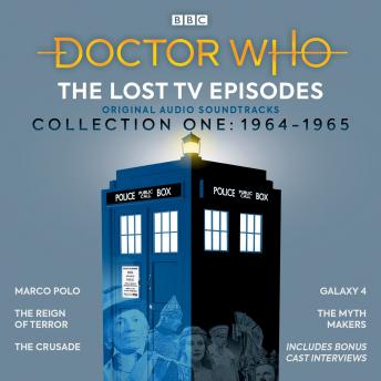 Doctor Who: The Lost TV Episodes Collection One 1964-1965: Narrated full-cast TV soundtracks