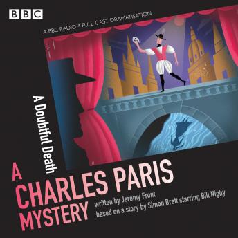 Charles Paris: A Doubtful Death: A BBC Radio 4 full-cast dramatisation, Jeremy Front, Simon Brett