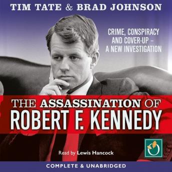 The Assassination of Robert F. Kennedy