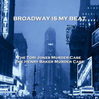 Download Broadway Is My Beat - Volume 7 - The Tori Jones Murder CaseThe Henry Baker Murder Case by David Friedkin, Morton S. Fine