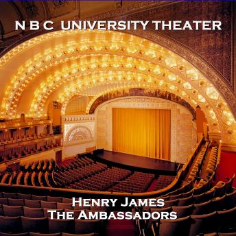Download N B C University Theater - The Ambassadors by Henry James