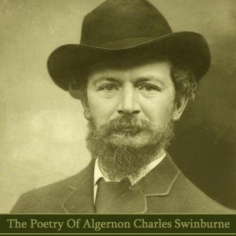 The Poetry of Algeron Charles Swinburne