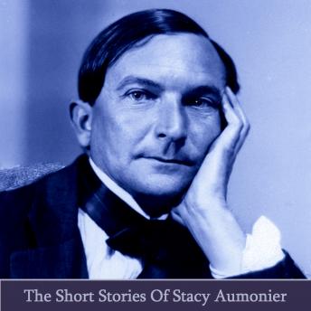 The Short Stories of Stacy Amounier