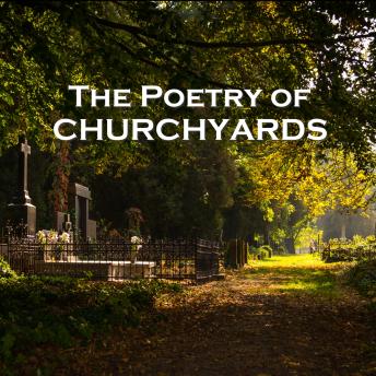 The Poetry of Churchyards
