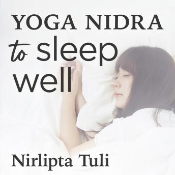 Yoga Nidra to Sleep Well: Sleep Meditation