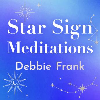 Star Sign Meditations