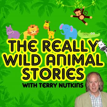 Really Wild Animal Stories, Rachel Aston, Les Chappell, Lene Lovitch, Robert Howes, Mark Robson