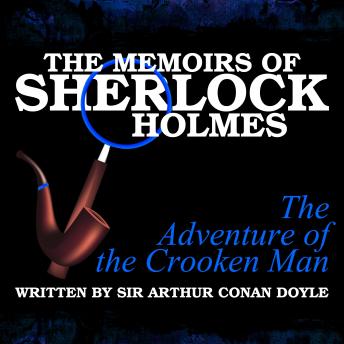 The Memoirs of Sherlock Holmes - The Adventure of the Crooked Man sample.