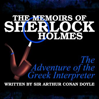 The Memoirs of Sherlock Holmes - The Adventure of the Greek Interpreter sample.