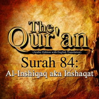 The Qur'an - Surah 84 - Al-Inshiqaq aka Inshaqat sample.