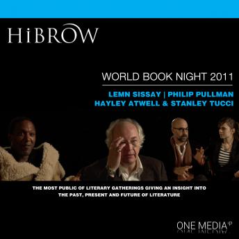 HiBrow: World Book Night 2011, Audio book by Stanley Tucci, Philip Pullman, Hayley Atwell, Lemn Sissay