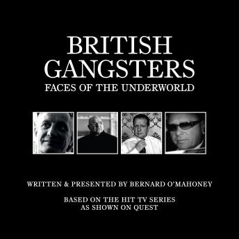 British Gangsters: Faces of the Underworld S.1
