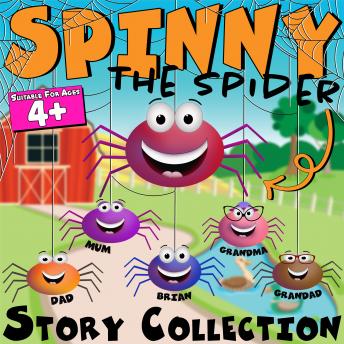 Spinny the Spider: Story Collection