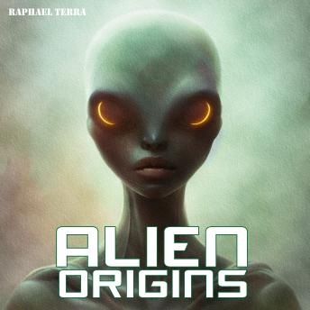 Alien Origins