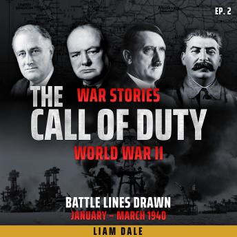 World War II: Ep 2. Battle Lines Drawn - January-March 1940