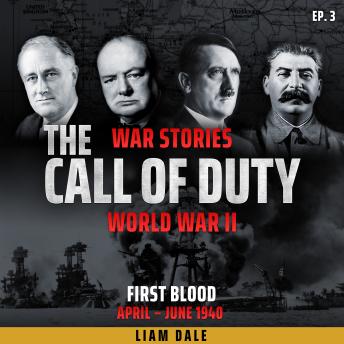 World War II: Ep 3. First Blood - April-June 1940