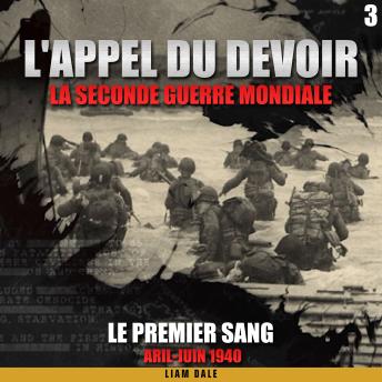 [French] - La seconde guerre mondiale: 3. Le premier sang