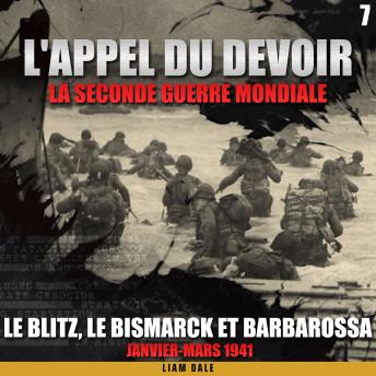 [French] - La seconde guerre mondiale: 7. Le Blitz, le Bismarck et Barbarossa