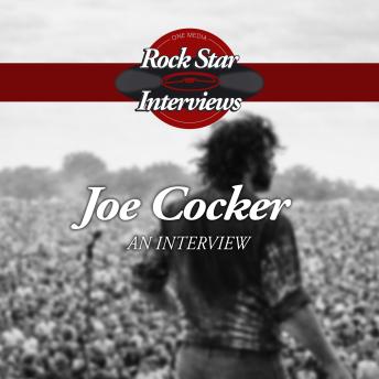 Joe Cocker: A 2005 Interview