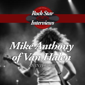 Mike Anthony of Van Halen: An Interview