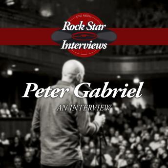 Peter Gabriel: An Interview