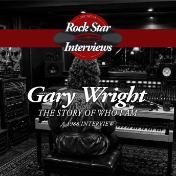 Gary Wright: The Story Behind Who I Am - A 1988 Interview