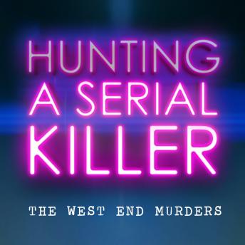 Hunting A Serial Killer - Feature Length