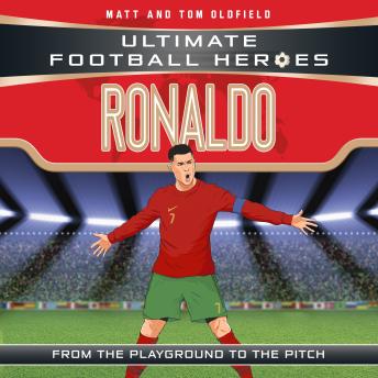 Download Best Audiobooks Kids Ronaldo (Ultimate Football Heroes - the No. 1 football series): Collect them all! by Matt Oldfield Audiobook Free Kids free audiobooks and podcast