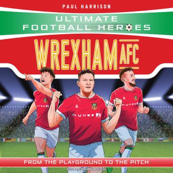 Wrexham AFC (Ultimate Football Heroes - The No.1 football series)