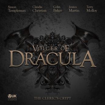 Voices of Dracula - The Cleric's Crypt
