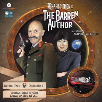 The Barren Author: Series 2 - Episode 4