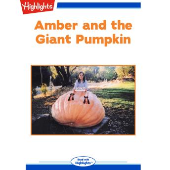 Amber and the Giant Pumpkin