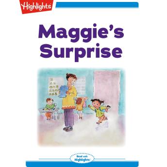 Maggie's Surprise