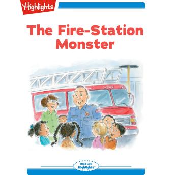 The Fire Station Monster