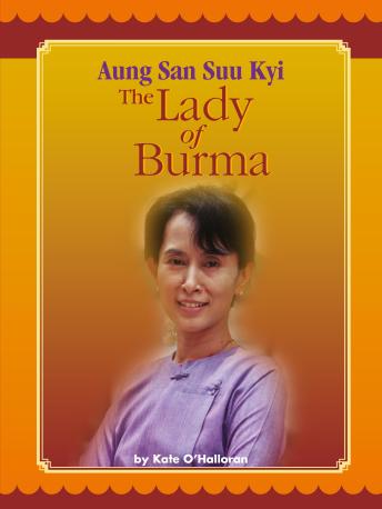Aung San Suu Kyi: The Lady of Burma: Voices Leveled Library Readers