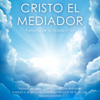 [Spanish] - Cristo el Mediador