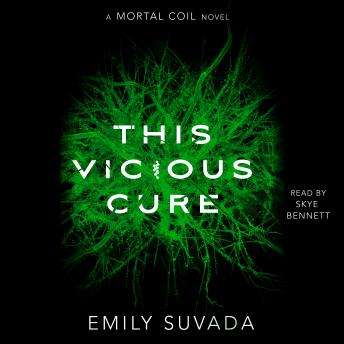 This Vicious Cure, Emily Suvada