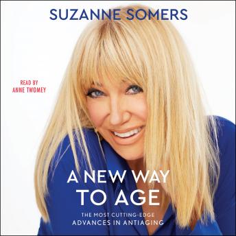 New Way to Age, Suzanne Somers
