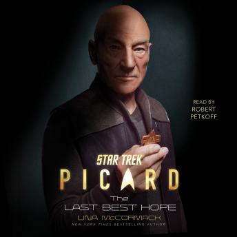 Download Best Audiobooks Science Fiction and Fantasy Star Trek: Picard: The Last Best Hope by Una Mccormack Free Audiobooks Science Fiction and Fantasy free audiobooks and podcast